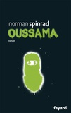 Norman Spinrad - Oussama.