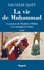 Hichem Djaït - La vie de Muhammad - Tome 3, Le parcours du Prophète à Médine et le triomphe de l'islam.