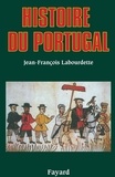 Jean-François Labourdette - Histoire du Portugal.