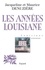 Maurice Denuzière - Louisiane, tome 6 - Les Années Louisiane.