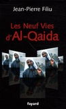 Jean-Pierre Filiu - Les neuf vies d'Al-Qaïda.