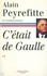 Alain Peyrefitte - C'était de Gaulle - Tome II.