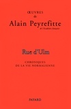 Alain Peyrefitte - Rue d'Ulm - Chroniques de la vie normalienne.