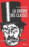 François Ruffin - La Guerre des classes.