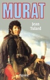 Jean Tulard - Murat.