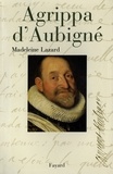 Madeleine Lazard - Agrippa d'Aubigné.