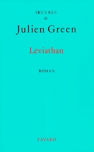 Julien Green - Léviathan.