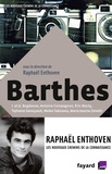 Raphaël Enthoven - Barthes.