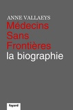 Anne Vallaeys - Médecins Sans Frontières - La biographie.