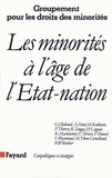 Gérard Chaliand - Les Minorités à l'âge de l'Etat-nation.
