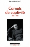 Paul Reynaud - Carnets de captivité - 1941-1945.