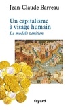 Jean-Claude Barreau - Un capitalisme à visage humain - Le modèle vénitien.