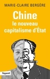 Marie-Claire Bergère - Chine - Le nouveau capitalisme d'état.