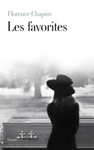 Florence Chapiro - Les favorites.