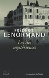 Frédéric Lenormand - Les îles mystérieuses.