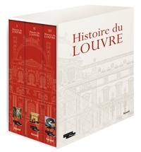Geneviève Bresc-Bautier et Guillaume Fonkenell - Histoire du Louvre - Coffret en 3 volumes.