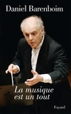 Daniel Barenboim - La musique est un tout - Ethique et esthétique.