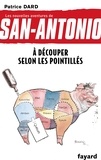 Patrice Dard - À découper selon les pointillés - Les nouvelles aventures de San Antonio.