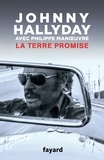 Johnny Hallyday et Philippe Manoeuvre - La terre promise.