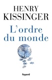Henry Kissinger - L'ordre du monde.