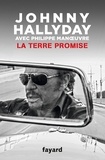 Johnny Hallyday et Philippe Manoeuvre - La terre promise.
