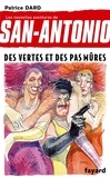 Patrice Dard - Les nouvelles aventures de San-Antonio Tome 18 : Des vertes et des pas mûres.