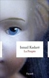 Ismail Kadaré - La Poupée.