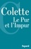  Colette - Le Pur et l'Impur.