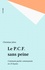 Christian Jelen - Le P.C.F. sans peine - Comment parler communiste en 25 leçons.
