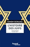 Simon Schama - L'histoire des Juifs - Tome 2, Appartenir - De 1492 à 1900.