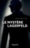 Laurent Allen-Caron - Le mystère Lagerfeld.