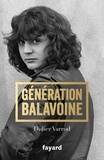 Didier Varrod - Génération Balavoine.