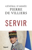 Pierre de Villiers - Servir.