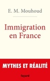 E.M. Mouhoud - L'immigration en France.