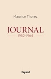 Maurice Thorez - Journal 1952-1964.
