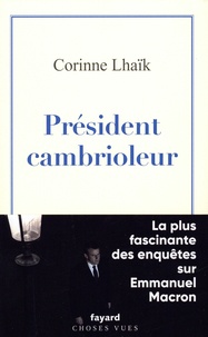 Corinne Lhaïk - Président cambrioleur.