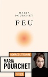 Maria Pourchet - Feu.