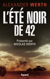 Alexander Werth - L'Eté noir de 42.