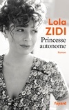 Lola Zidi - Princesse autonome.