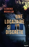 Clémence Michallon - Une locataire si discrète.