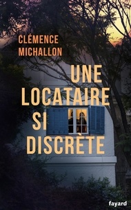 Clémence Michallon - Une locataire si discrète.