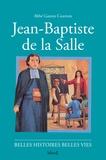 Robert Rigot et Gaston Courtois - Jean-Baptiste de la Salle.