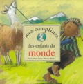 Karine-Marie Amiot et Myriam Mollier - Mes Comptines Des Enfants Du Monde.