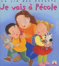 J Hublet et Marie-Anne Didierjean - Je Vais A L'Ecole.