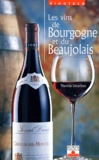 Thomas Vaterlaus - Les Vins De Bourgogne Et Du Beaujolais.