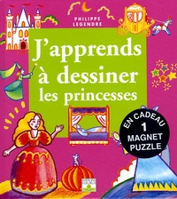 Philippe Legendre - Les princesses - Avec un magnet puzzle.