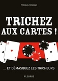 Pasquale Romano - Trichez aux cartes !.