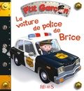 Nathalie Bélineau - La voiture de police de Brice.