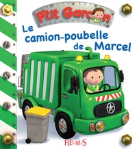 Alexis Nesme et Emilie Beaumont - Le camion-poubelle de Marcel - interactif.