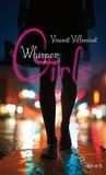 Vincent Villeminot - Whisper girls.